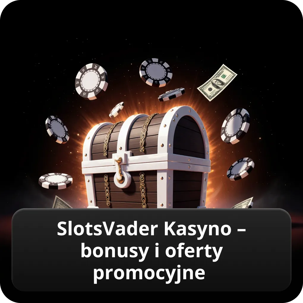 SlotsVader kasyno – bonusy i oferty promocyjne